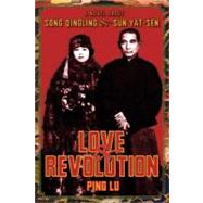 Love & Revolution