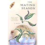 The Mating Season A Novel