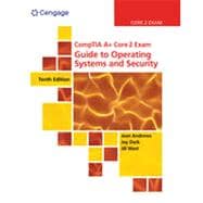 MindTap for Andrews/Dark/West's CompTIA A+ Core 2 Exam: Guide to Operating Systems and Security, 10th Edition [Instant Access], 1 term