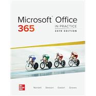 Loose Leaf for Microsoft Office 365: In Practice, 2019 Edition