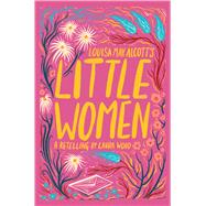 Louisa May Alcott's Little Women