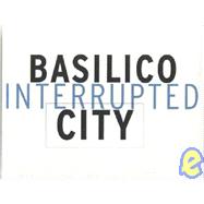 The Interrupted City