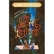 Mysteries of Trash and Treasure: The Secret Letters