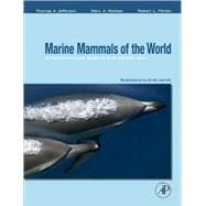 Marine Mammals of the World: A Comprehensive Guide to Their Identification