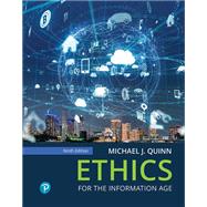 Ethics for the Information Age [Rental Edition]