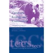 Carnivore Ecology and Conservation A Handbook of Techniques