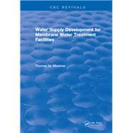 Water Supply Development for Membrane Water Treatment Facilities: 0