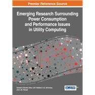 Emerging Research Surrounding Power Consumption and Performance Issues in Utility Computing