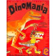 Dinomania: Juegos Y Actividades Con Dinosaurios