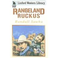 Rangeland Ruckus