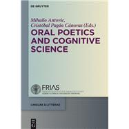 Oral Poetics and Cognitive Science