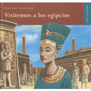 Visitemos A Los Egipcios / Let's Visit the Egyptians