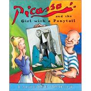 Picasso and the Girl With the Ponytail