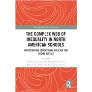 The Complex Web of Inequality in Schools: Investigating Educational Policies for Marginalized Youth