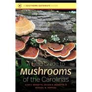 A Field Guide to Mushrooms of the Carolinas,9781469638539