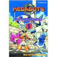 Medabots, Volume 3; The Medaforce!