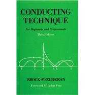 Conducting Technique; For Beginners and Professionals Book
