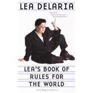 Lea's Book of Rules for the World