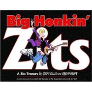 Big Honkin' Zits A Zits Treasury