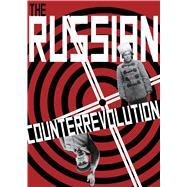 The Russian Counterrevolution