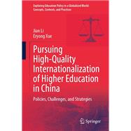 Pursuing High-Quality Internationalization of Higher Education in China