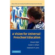 A Vision for Universal Preschool Education