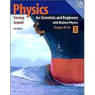 Physics for Scientists and Engineers with Modern Physics, Volume 5, Chapters 39-46 (with PhysicsNow and InfoTrac)