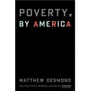 Poverty, by America