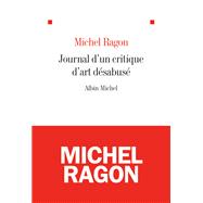 Le Journal d'un critique d'art désabusé