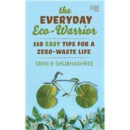 The Everyday Eco-Warrior