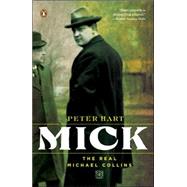 Mick The Real Michael Collins