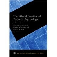 The Ethical Practice of Forensic Psychology A Casebook,9780190258542