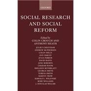 Social Research and Social Reform Essays in Honour of A. H. Halsey