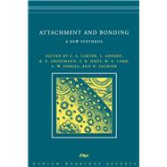Attachment and Bonding A New Synthesis