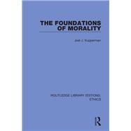 The Foundations of Morality
