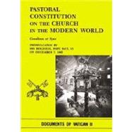 Pastoral Constitution on the Church in the Modern World : Gaudium et Spes