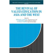The Revival of Values Education in Asia and the West