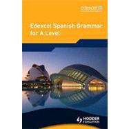 Edexcel Spanish Grammar for A Level