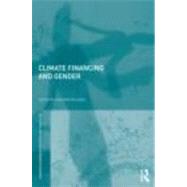 Gender and Climate Change Financing: Coming out of the Margin