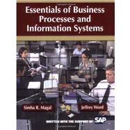 Essentials of Business Processes and Information Systems