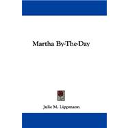 Martha By-the-day