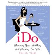 iDo Planning Your Wedding with Nothing But 'Net