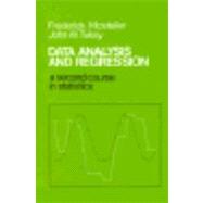 Data Analysis and Regression A Second Course in Statistics