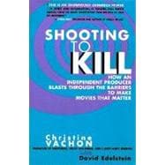 Shooting to Kill