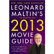 Leonard Maltin's 2013 Movie Guide : The Modern Era