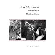 Dance & the Body Politic in Northern Greece