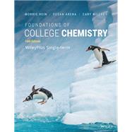 Foundations of College Chemistry, 16e WileyPLUS Single-term