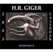 H.R. Giger 2003 Calendar: Calendar of the Fantastique