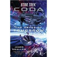 Star Trek: Coda: Book 2: The Ashes of Tomorrow