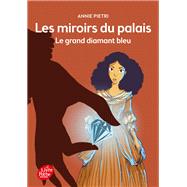 Les miroirs du palais - Tome 3